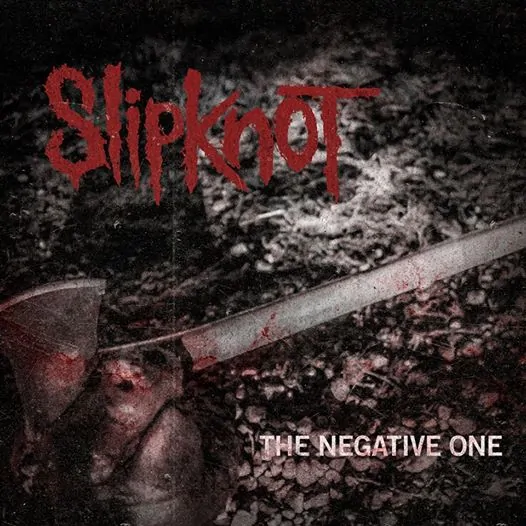 Slipknot the negative