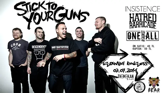 Stick To Your Guns konseri