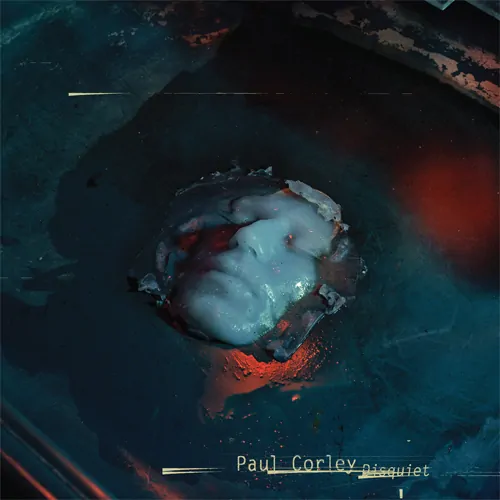 paul-corley-disquiet