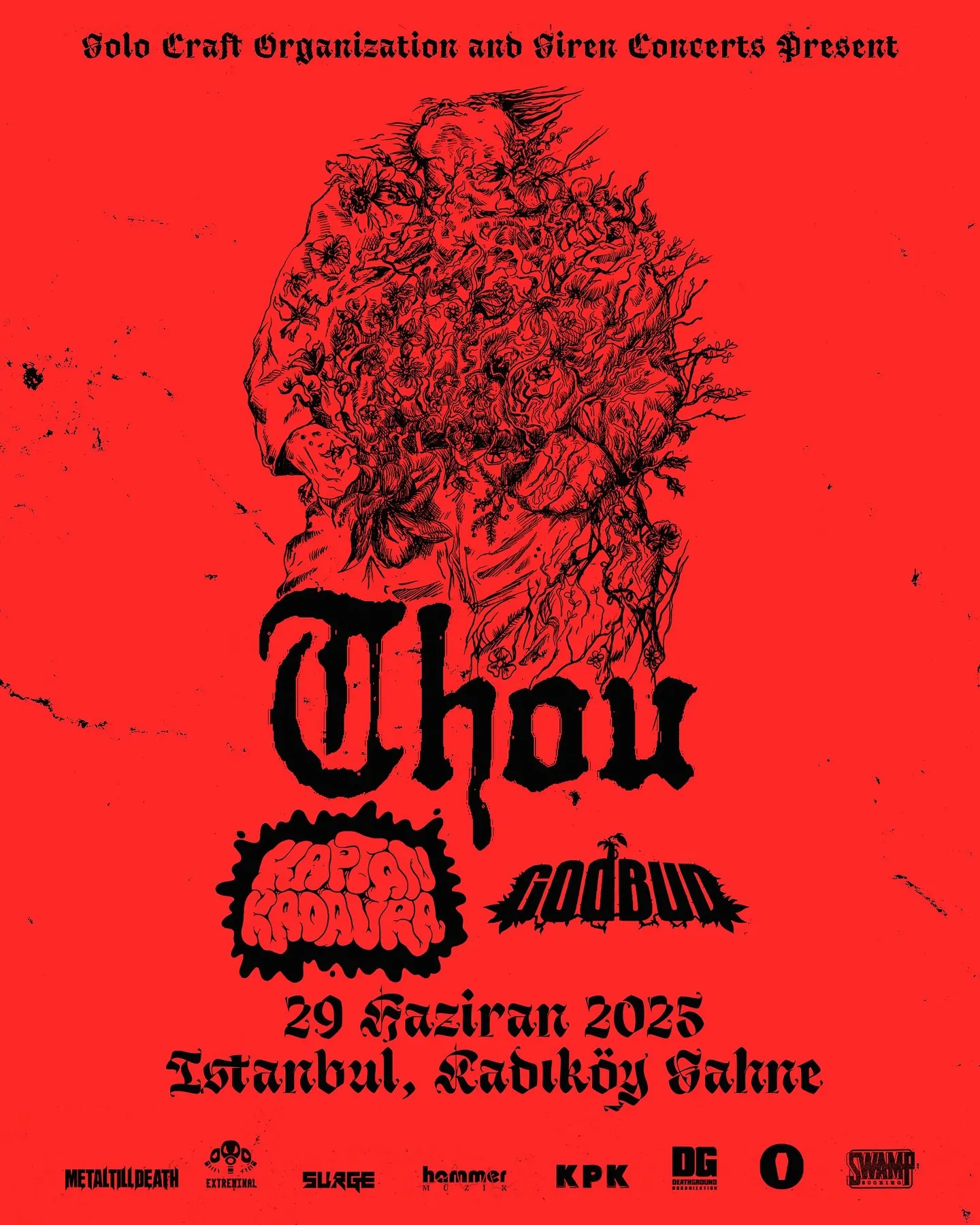 Thou, Kaptan Kadavra, Godbud – İstanbul